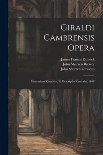 Giraldi Cambrensis Opera