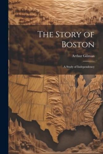 The Story of Boston