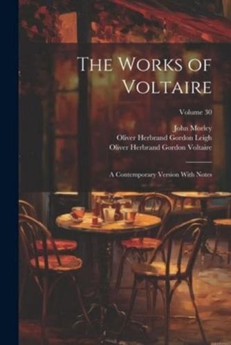 The Works of Voltaire
