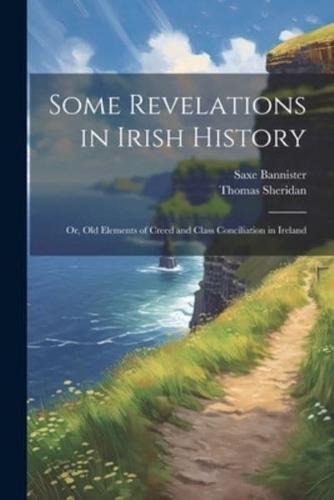 Some Revelations in Irish History