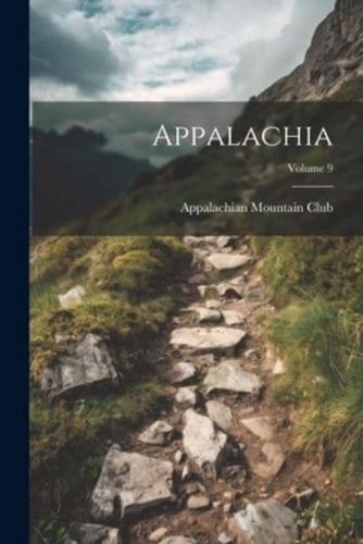 Appalachia; Volume 9