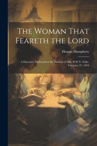The Woman That Feareth the Lord