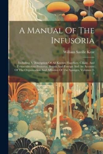 A Manual Of The Infusoria