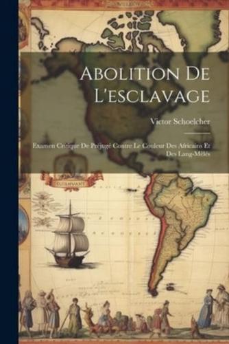 Abolition De L'esclavage