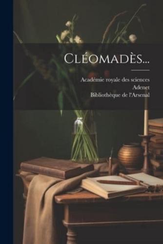 Cléomadès...