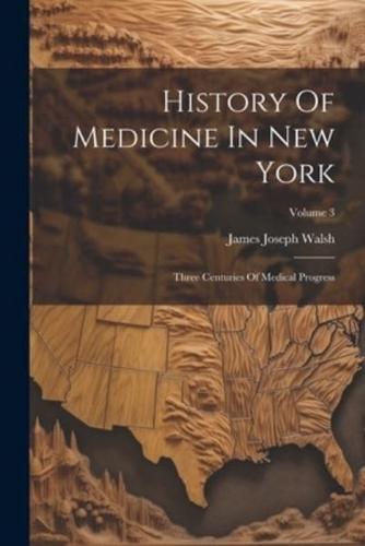 History Of Medicine In New York