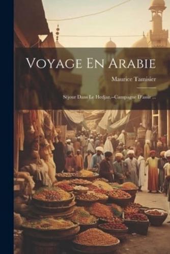 Voyage En Arabie