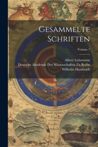 Gesammelte Schriften; Volume 7