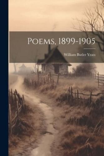 Poems, 1899-1905