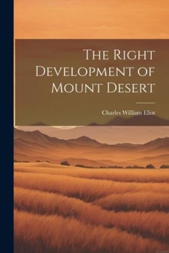 The Right Development of Mount Desert