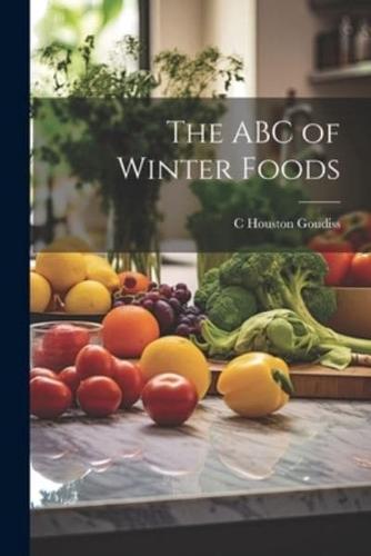 The ABC of Winter Foods
