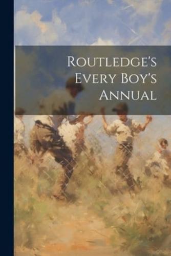 Routledge's Every Boy's Annual