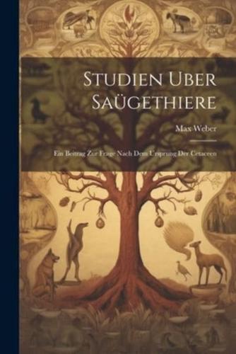 Studien Uber Saügethiere