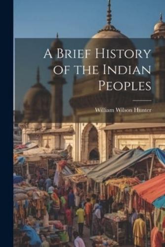 A Brief History of the Indian Peoples
