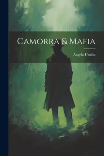 Camorra & Mafia