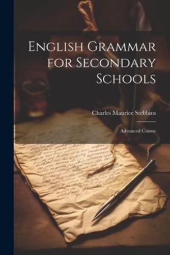 English Grammar for Secondary Schools