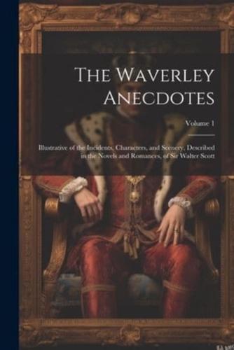 The Waverley Anecdotes