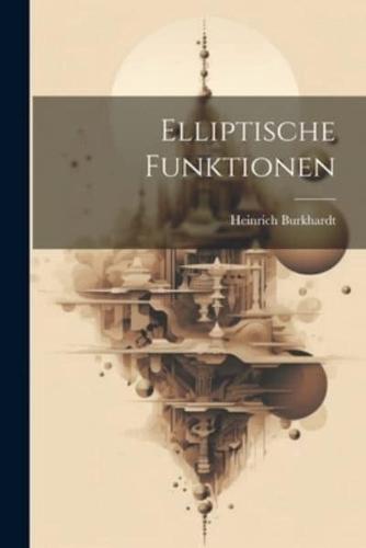 Elliptische Funktionen