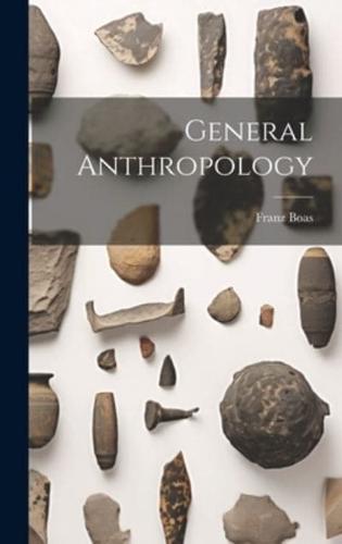 General Anthropology