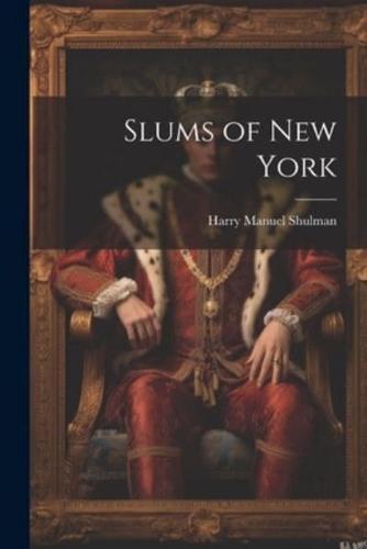 Slums of New York