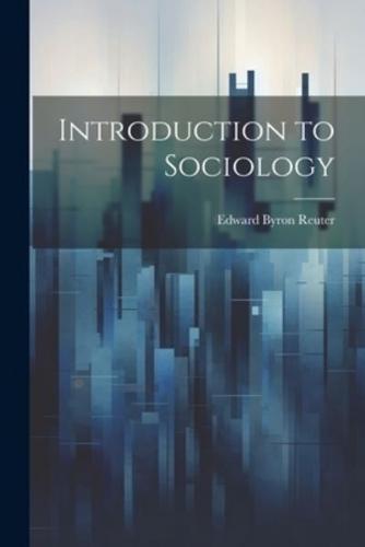 Introduction to Sociology