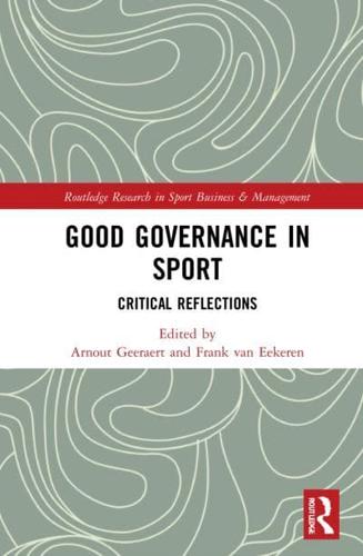 Good Governance in Sport: Critical Reflections