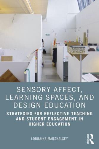 Sensory Affect, Learning Spaces and Design Education