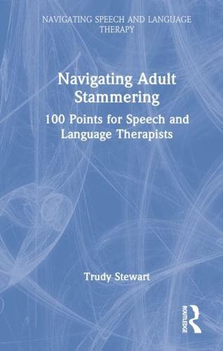 Navigating Adult Stammering