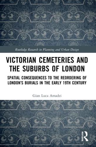 Victorian Cemeteries and the Suburbs of London