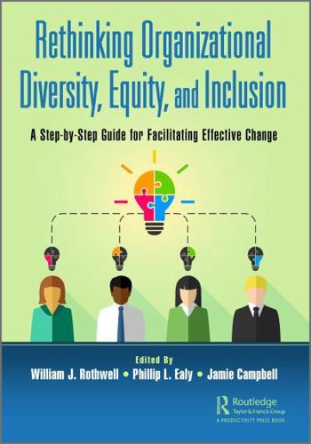 Rethinking Organizational Diversity, Equity, and Inclusion