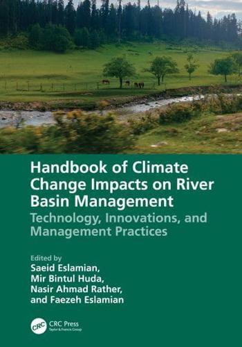 Handbook of Climate Change Impacts on River Basin Management. Technology, Innovations and Management Practices