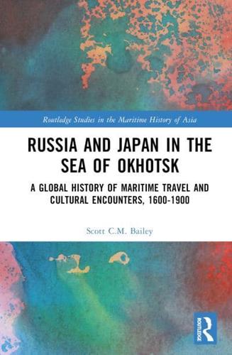 Russia and Japan in the Sea of Okhotsk