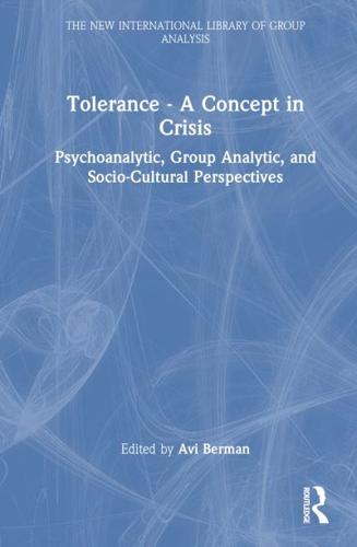 Tolerance - A Concept in Crisis