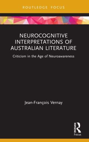 Neurocognitive Interpretations of Australian Literature