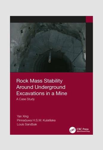 Rock Mass Stability Around Underground Excavations in a Mine: A Case Study