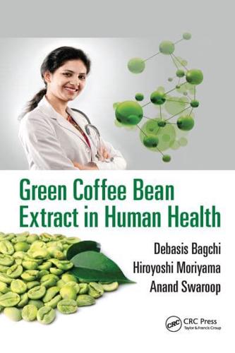 Green Coffee Bean Extract in Human Health