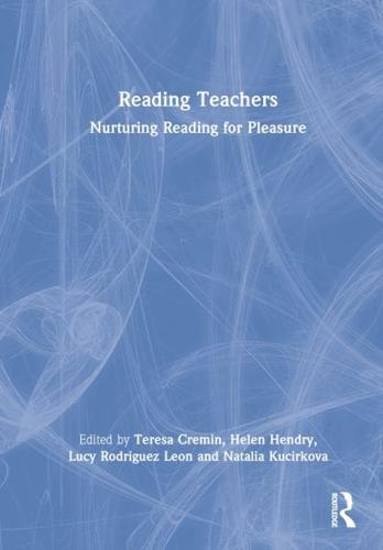 Reading Teachers: Nurturing Reading for Pleasure
