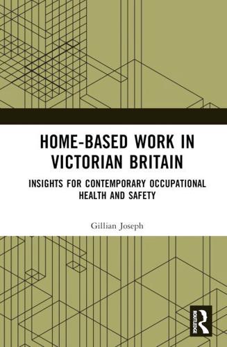 Home-Based Work in Victorian Britain