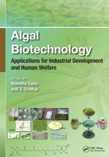 Algal Biotechnology. Applications for Industrial Development and Human Welfare