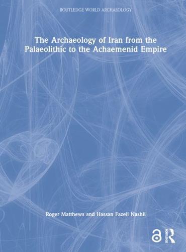 The Archaeology of Iran