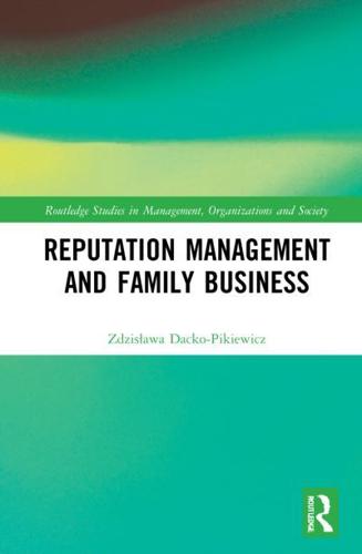 Reputation Management and Family Business