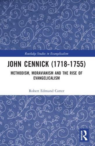 John Cennick (1718-1755)