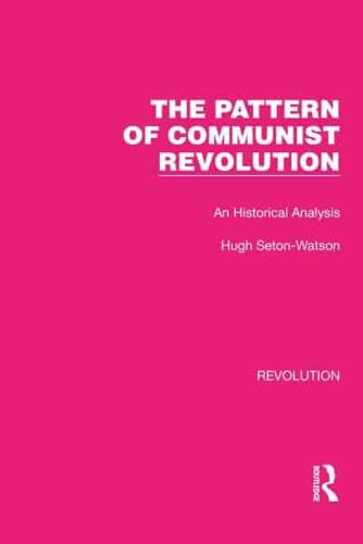 The Pattern of Communist Revolution