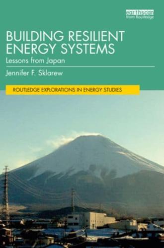Building Resilient Energy Systems: Lessons from Japan