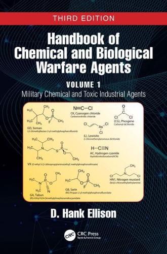 Handbook of Chemical and Biological Warfare Agents. Volume 1