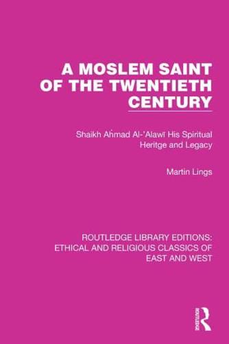 A Moslem Saint of the Twentieth Century