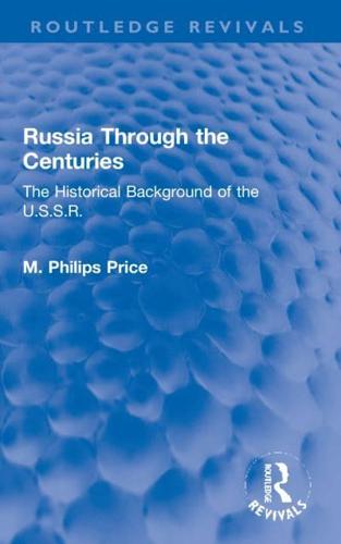 Russia Through the Centuries