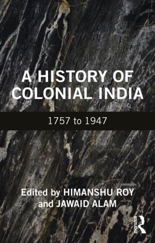 Colonial History of India