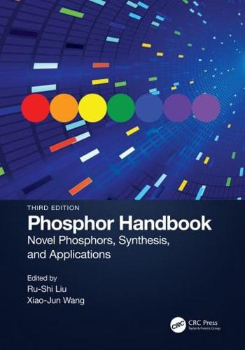 Phosphor Handbook. Novel Phosphor, Synthesis, and Applications