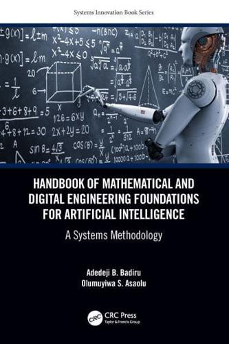 Handbook of Mathematical and Digital Engineering Foundations for Artificial Intelligence